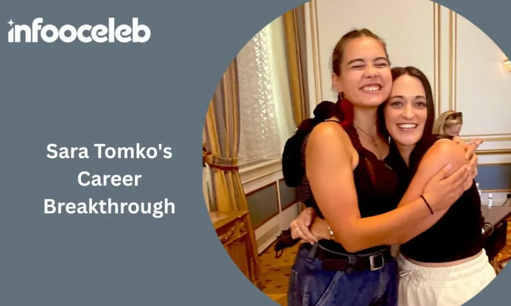 Sara Tomko's Career Breakthrough