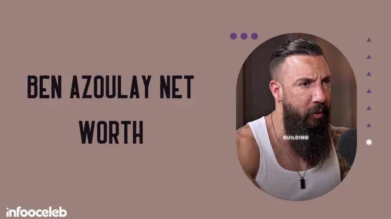 Ben Azoulay Net Worth