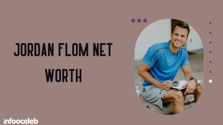 Jordan Flom Net Worth