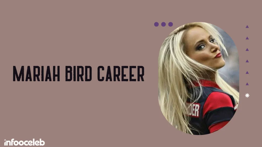Mariah Bird Career